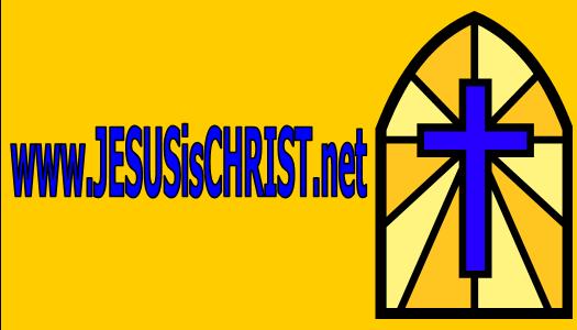 Visit JESUSisCHRIST.net